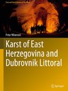 Karst of East Herzegovina and Dubrovnik Littoral