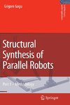 Structural Synthesis of Parallel Robots 1