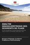 ANALYSE GRANULOMÉTRIQUE DES SÉDIMENTS DE PLAGE