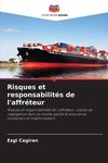 Risques et responsabilités de l'affréteur