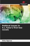 Political issues in S.L.Tansi's first two novels