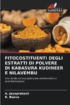 FITOCOSTITUENTI DEGLI ESTRATTI DI POLVERE DI KABASURA KUDINEER E NILAVEMBU