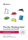 Six Thinking Hats for Schools and Families