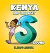 Kenya and the Silly S Sound