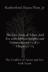 The First Book of Adam And Eve with Biblical Insights and Commentaries - 1 of 7 - Chapter 1 - 13