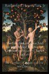 The First Book of Adam And Eve with Biblical Insights and Commentaries - 3 of 7 Chapter 34 - 46