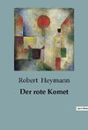 Der rote Komet