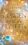 Morgen wirst du bleiben