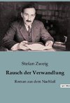 Rausch der Verwandlung