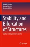 Stability and Bifurcation of Structures