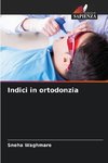 Indici in ortodonzia