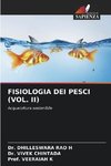 FISIOLOGIA DEI PESCI (VOL. II)