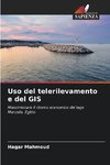 Uso del telerilevamento e del GIS