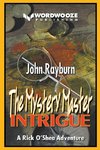 The Mystery Master - Intrigue