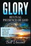 Glory Revival Presence of God