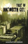 Tales of Innsmouth City