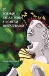 37 poemas vagabundos y 3 cartas desesperadas