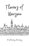 Flavors of Warsaw