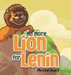 No More Lion For Lenin