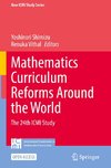 Mathematics Curriculum Reforms Around the World