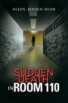 Sudden Death in Room 110