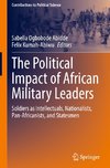 The Political Impact of African Military Leaders