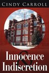 Innocence and Indiscretion