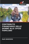 CONTRIBUTO FINANZIARIO DELLE DONNE ALLE SPESE FAMILIARI