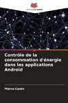 Contrôle de la consommation d'énergie dans les applications Android