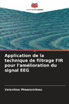 Application de la technique de filtrage FIR pour l'amélioration du signal EEG