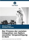 Der Prozess der sozialen Integration von Opfern sexueller Vergewaltigung in Beni