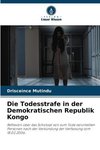 Die Todesstrafe in der Demokratischen Republik Kongo