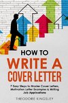 How to Write a Cover Letter