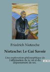 Nietzsche : Le Gai Savoir