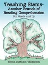 Teaching Stems-Another Branch of Reading Comprehension