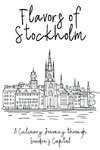 Flavors of Stockholm