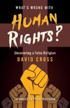 What's Wrong with Human Rights?