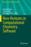 New Horizons in Computational Chemistry Software