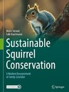 Sustainable Squirrel Conservation