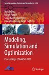 Modeling, Simulation and Optimization