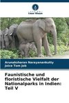 Faunistische und floristische Vielfalt der Nationalparks in Indien: Teil V