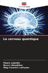 Le cerveau quantique