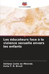 Les éducateurs face à la violence sexuelle envers les enfants