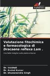 Valutazione fitochimica e farmacologica di Dracaena reflexa Lam .