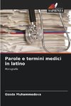 Parole e termini medici in latino