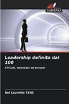 Leadership definita dal 100