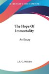 The Hope Of Immortality