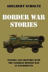 Border War Stories