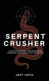 Serpent Crusher