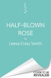 Half-Blown Rose